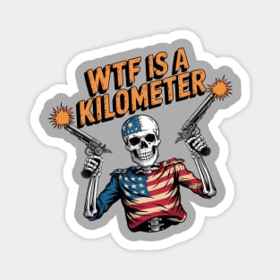 WTF-Is-A-Kilometer Magnet