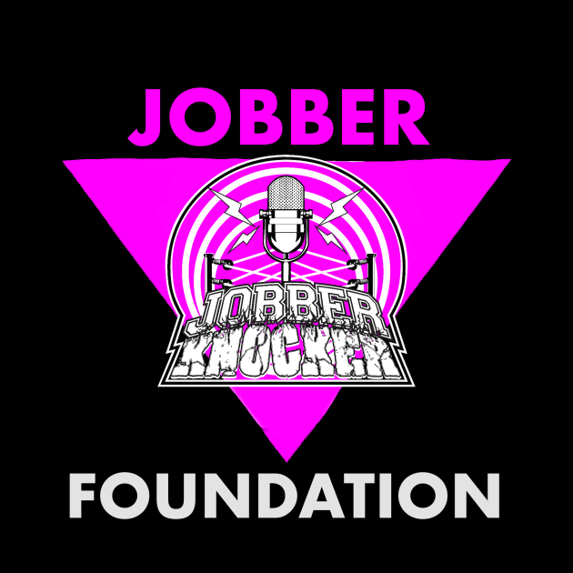 Jobber Foundation by Jobberknocker