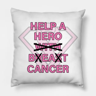 Help a Hero Beat Cancer Pillow