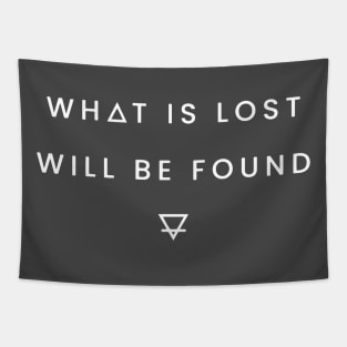 What is lost will be found Tapestry