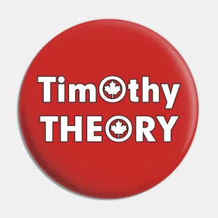 Timothy Theory Canadian shirt Pin