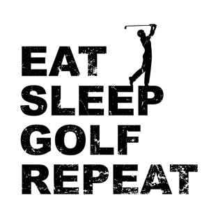 Funny Eat Sleep Golf Repeat with golfer - Golf gift for golfers T-Shirt