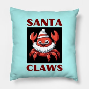 Santa Claws | Santa Claus Pun Pillow