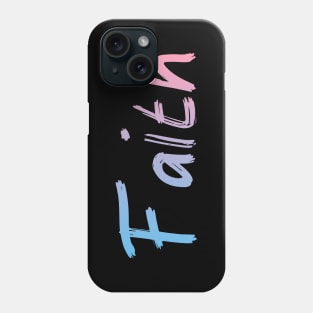 FAITH Phone Case