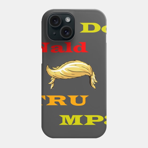 Donald Trump Rebus Phone Case by Store of me