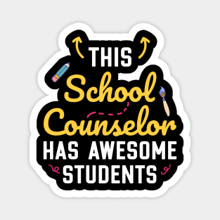 This School Counselor has Awesome Students Magnet