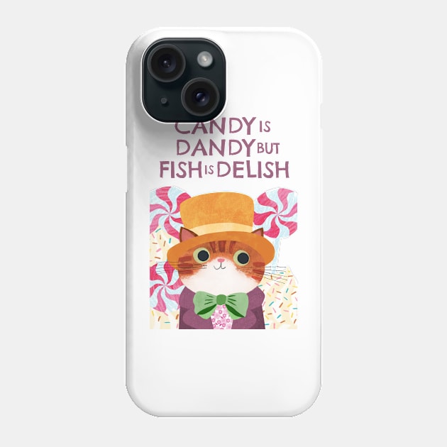 Candy is Dandy Phone Case by Planet Cat Studio