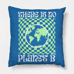 Pas de planete B no planet b Pillow