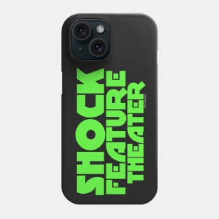 SHOCK FEATURE THEATER Phone Case