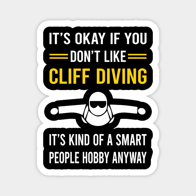 Smart People Hobby Cliff Diving Magnet by Good Day