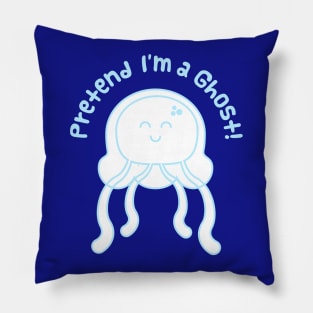 Pretend I'm a Ghost! Blue! Pillow