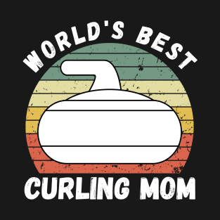 Best Curling Mom T-Shirt