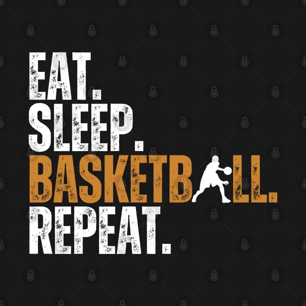 Eat Sleep Basketball Repeat Retro Vintage Boy Kid Men Women by Just Me Store