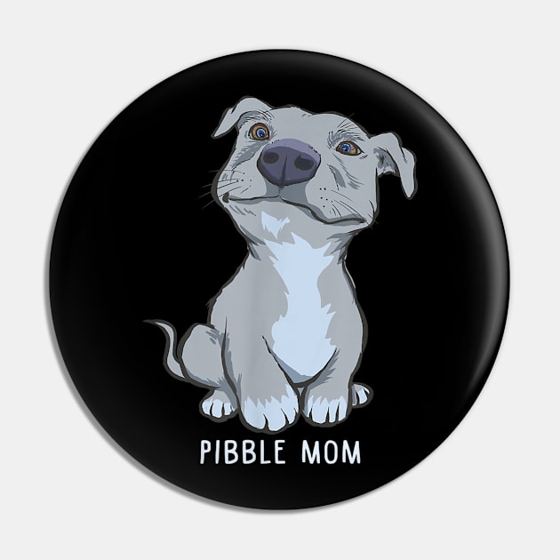 Pitbull Pibble Mom Gift Pin by Lever K mauldin