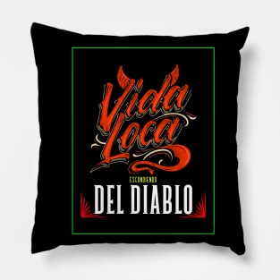 Vida Loca Design Pillow