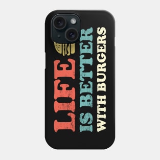 Retro Hamburger Happiness: Life Is Better With Burgers Phone Case