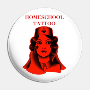 HomeSchoolTattoo Nurse (RED) Pin