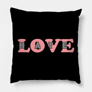 Love Hate Pillow