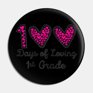 100 Days Of Loving 1St Grade 100Th Day Of School Teacher100 Days Of Loving 1St Grade 100Th Day Of School Teacher Pin