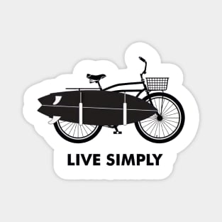 Live simply Magnet