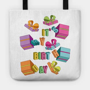 It's My Birthday Tote