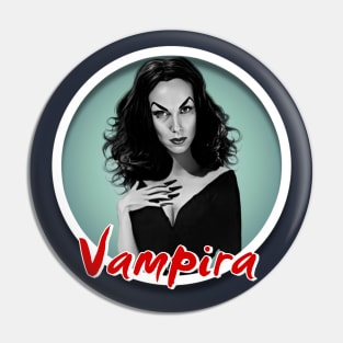 Vampira Pin