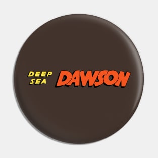 Deep Sea Dawson Pin