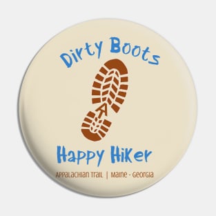 Dirty Boots, Happy Hiker | Appalachian Trail Pin