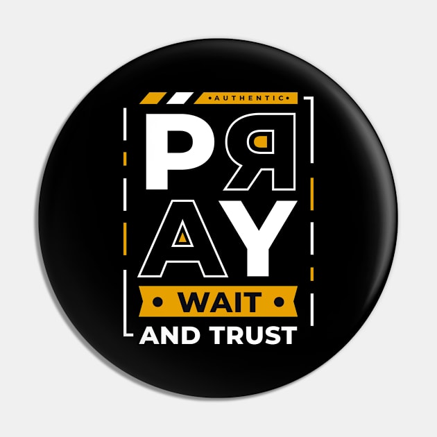 Slogan Faith Pray Religion Pray Gifts Believer Pin by B-BUZZ