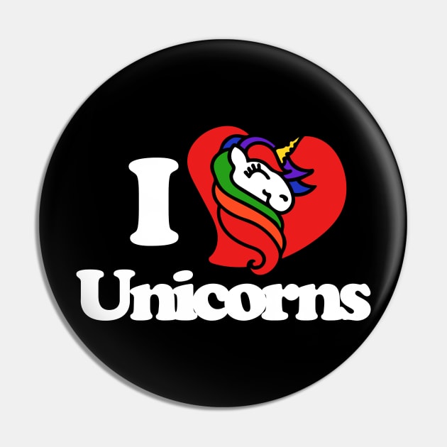 I love unicorns Pin by bubbsnugg