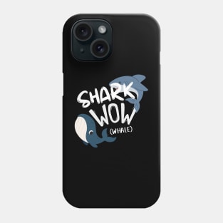 Shark and Whale (WOW) Funny cute Kid boy Phone Case