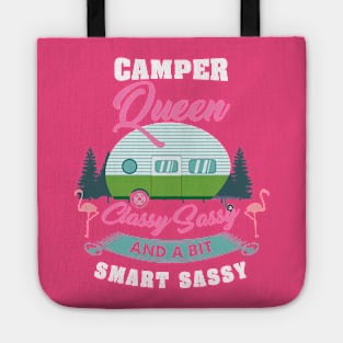 Camper Queen - Classy Sassy and a bit smart assy - Funny Camping Princess Gift Tote