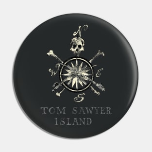 Tom Sawyer Island - Frontierland Pin