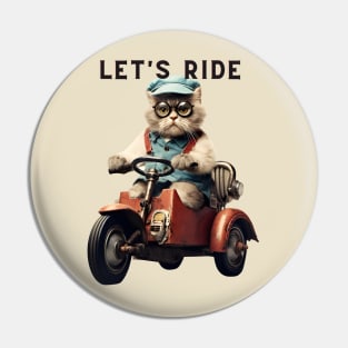 Let's Ride Retro Cat Design | Vintage Cat Lover T-Shirt Pin