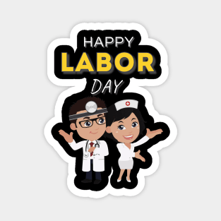 Happy Labor Day Magnet