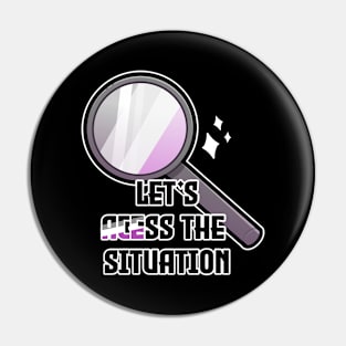 Let's ACEss the Situation Pin