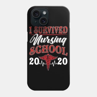 I Survived nursing School 2020 Phone Case