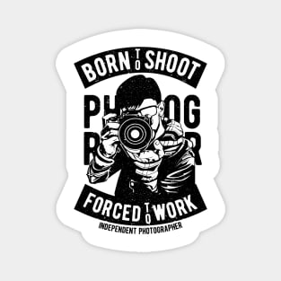 Photogropher Shirt Born To Shop Pictures Forced To Work Magnet