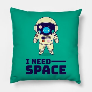 I Need Space || Cute Astronaut || Vector Art Space Man Pillow