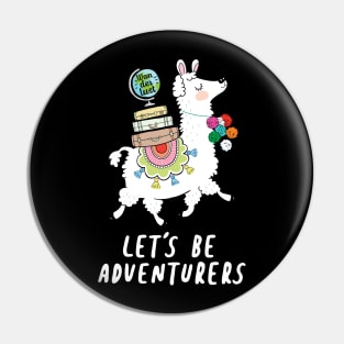 Let's Be Adventurous Pin