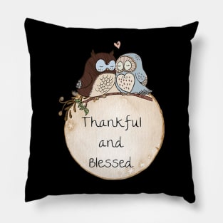 Thankful and Blessed Owl Design Pillow