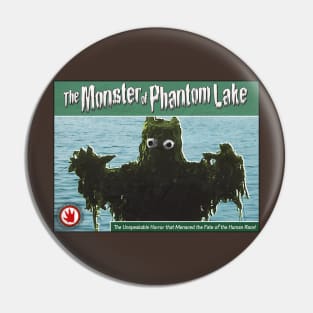 The Monster of Phantom Lake Pin