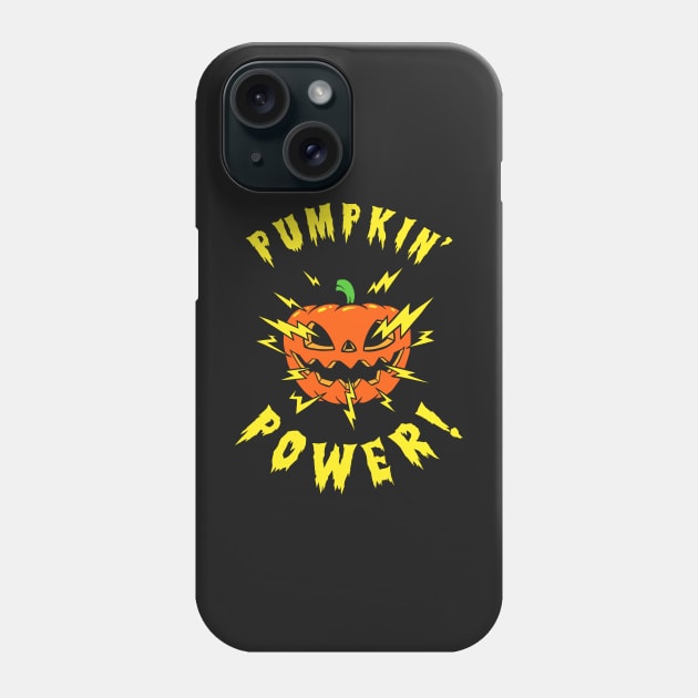 Pumpkin Power Phone Case by dumbshirts