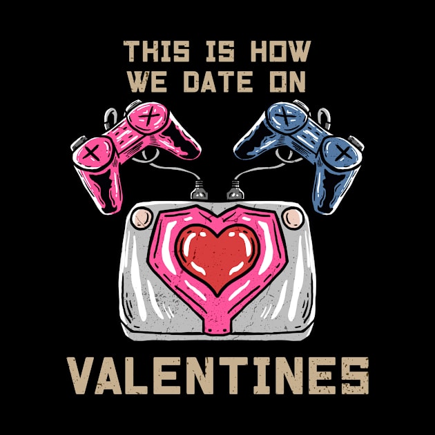 VALENTINES GAMER by Tee Trends