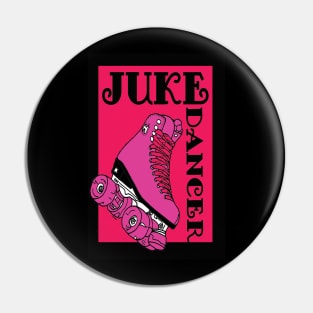 Juke Dancer Pin