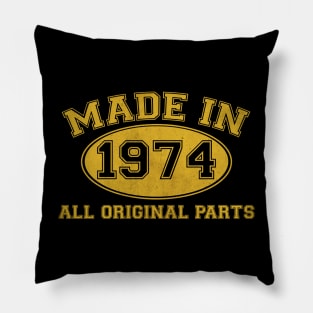 Made in 1974 Original Parts Pillow