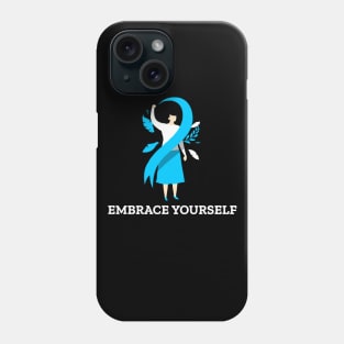 Embrace Yourself Phone Case