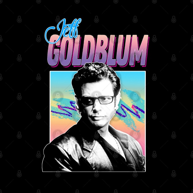 Jeff Goldblum Retro 80s Styled Aesthetic Design by DankFutura