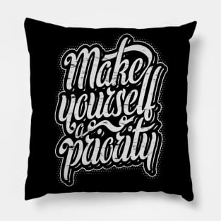 Make yourself a priority! Pillow