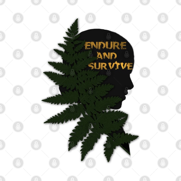 ENDURE AND SURVIVE by StoryCove